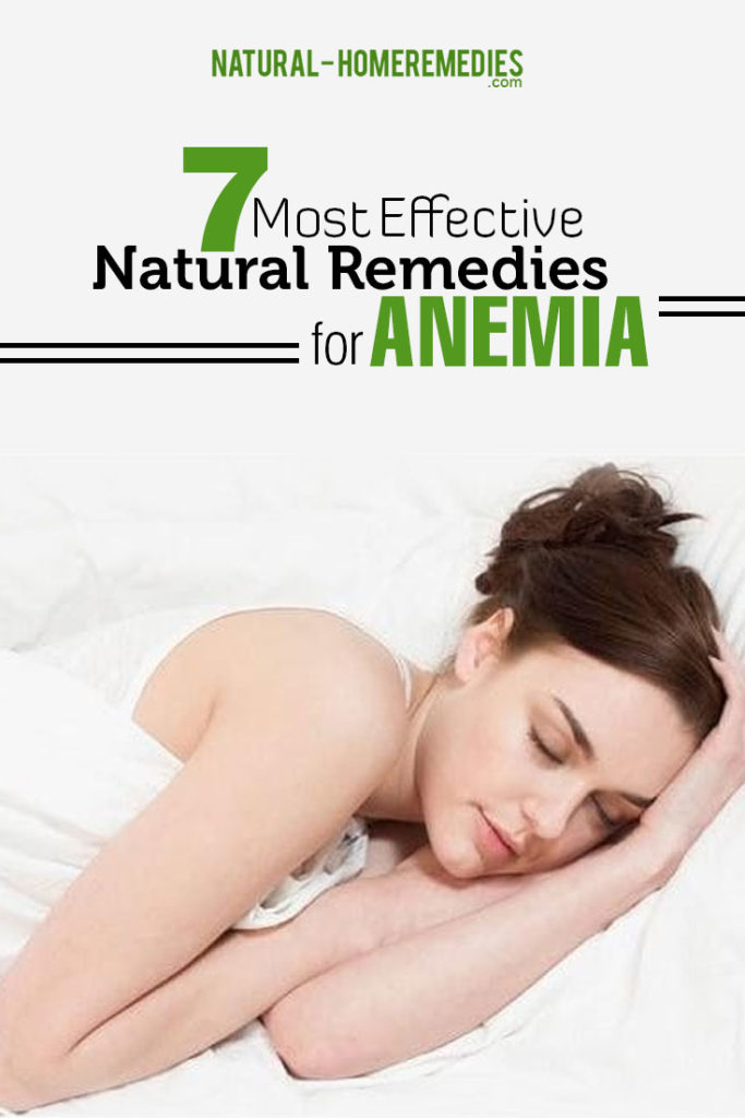 7 Most Effective Natural Cures For Anemia How To Treat Anemia Naturally Natural Home 1517